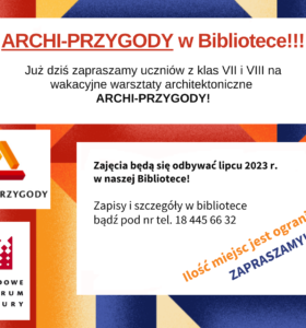 ARCHI-PRZYGODY w Gminnej Bibliotece Publicznej w Kamionce Wielkiej!