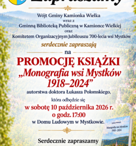 Zaproszenie na promocję książki „Monografia wsi Mystków 1918–2024”